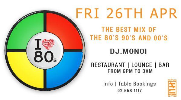 I Love 80s every Friday, April 26, 2019