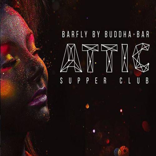 ★ ATTIC ★ Supper Club