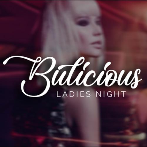 BULICIOUS, Ladies Night