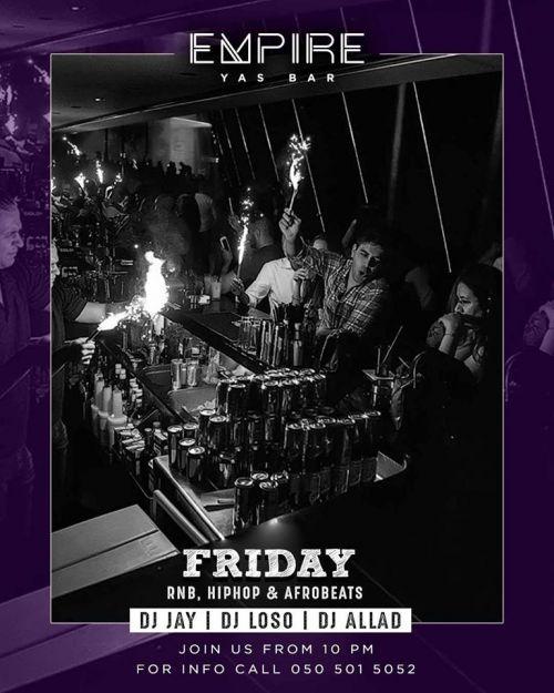Empire Friday ✮ RnB ✮ Dj Jay ✮ Dj Loso ✮ Dj Allad