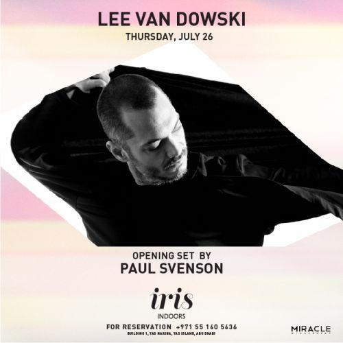 IrisYas Presents: DJ Lee Van Dowski.