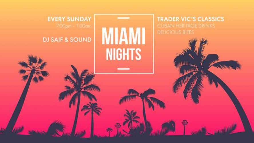 Miami Nights ft. DJ Saif & Sound