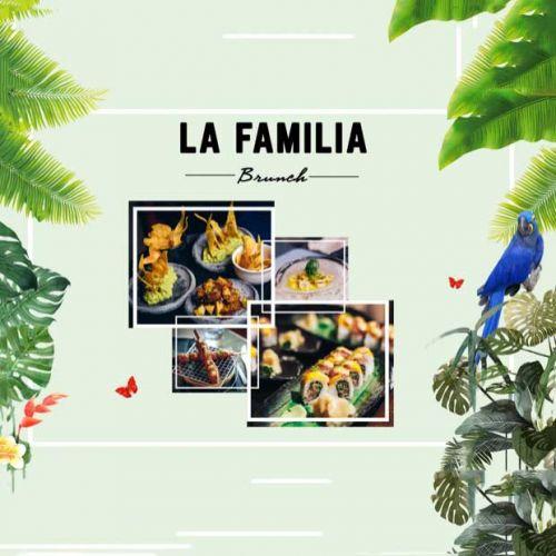 LA FAMILIA BRUNCH