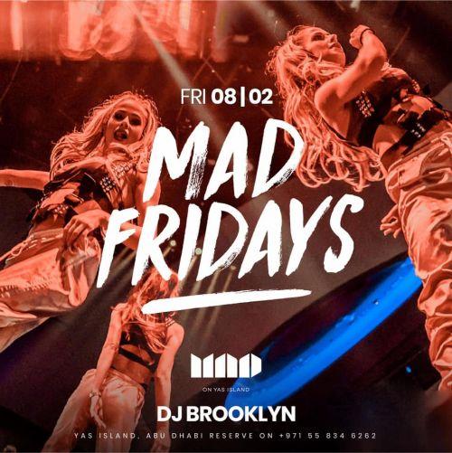 Mad on Fridays