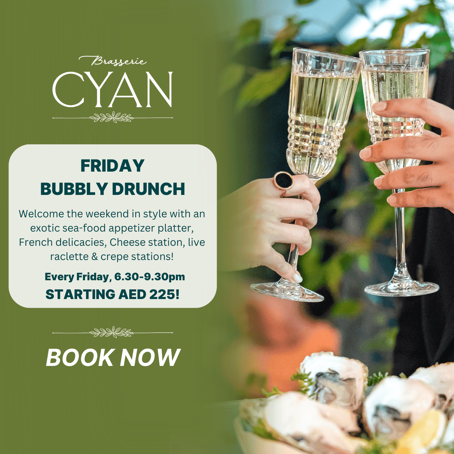 Friday Bubbly Drunch at Cyan Brasserie