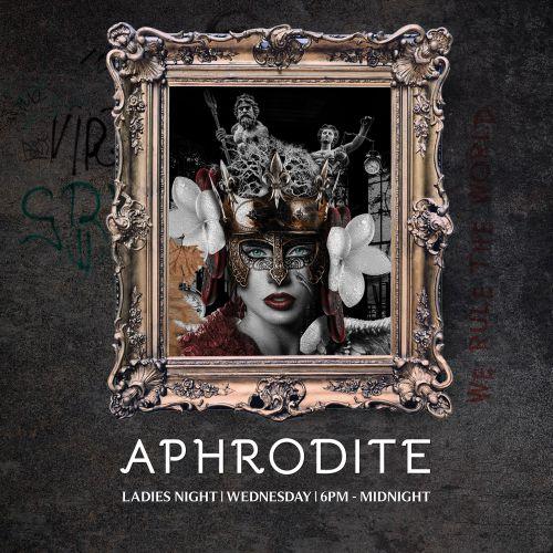 Aphrodite - Ladies Night