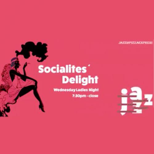 Socialites Delight - Ladies Night